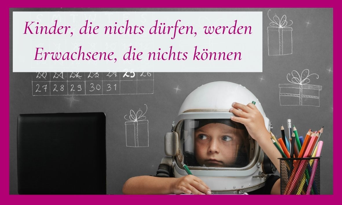 Die Erziehung der Kinder: wann dürfen sie etwas