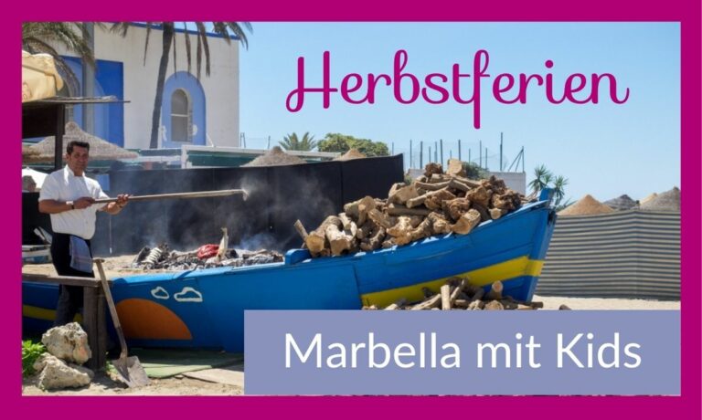 Reisen mit Kindern – die besten Ideen für Marbella (Spanien)